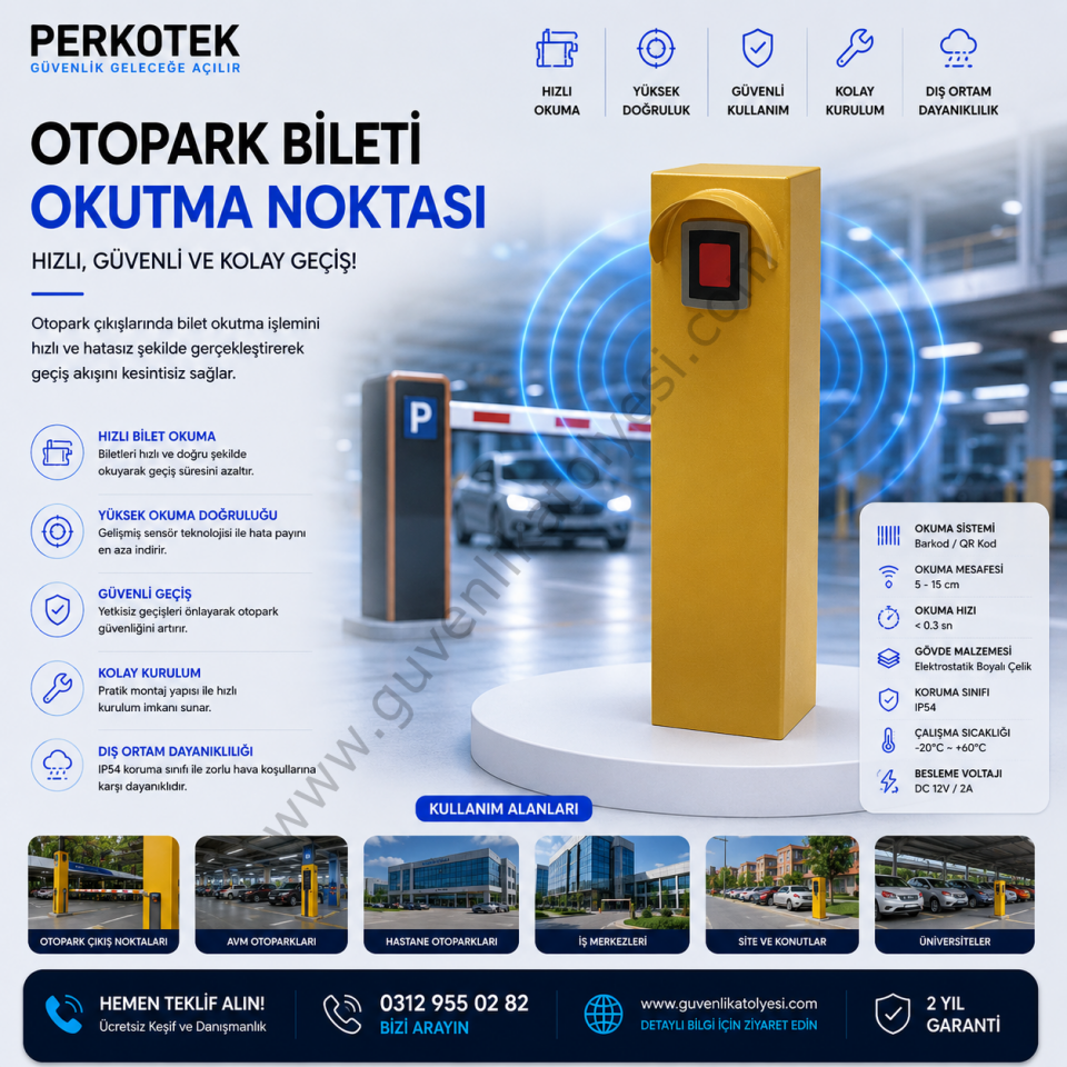 OTOPARK BİLETİ ÇIKIŞTA OKUTMA NOKTASI